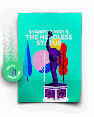 Shampoo High and the Headless Statue